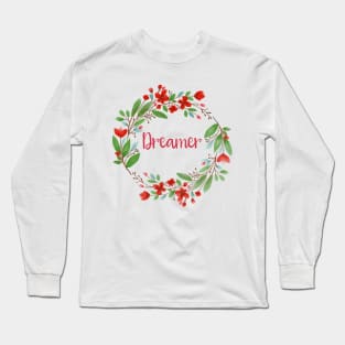 Boho Gift Floral Wreath Inspirational Bohemian Design Dreamer Tee Long Sleeve T-Shirt